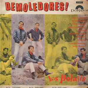 Los Polaris - Demoledores! FLAC
