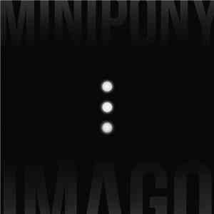 Minipony  - Imago FLAC