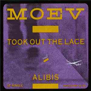 Moev - Took Out The Lace / Alibis FLAC