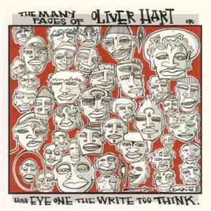 Oliver Hart - The Many Faces Of Oliver Hart, Or: How Eye One The Write Too Think FLAC