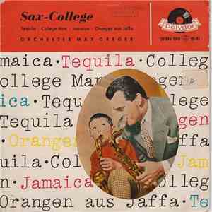 Orchester Max Greger - Sax-College FLAC