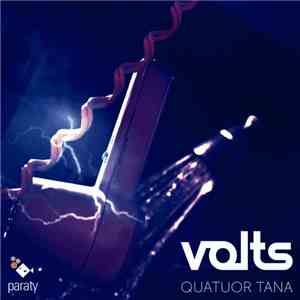 Quatuor Tana - Volts FLAC