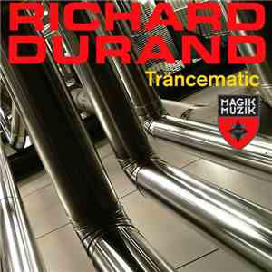 Richard Durand - Trancematic FLAC