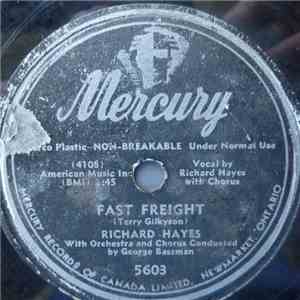Richard Hayes - Fast Freight / My Prayer FLAC