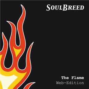 SoulBreed - The Flame (Web Edition) FLAC