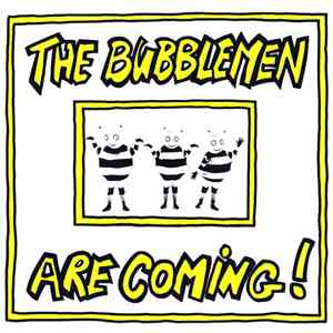 The Bubblemen - The Bubblemen Are Coming! FLAC
