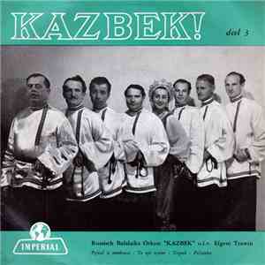 The Kazbek Orchestra - Kazbek! - deel 3 FLAC