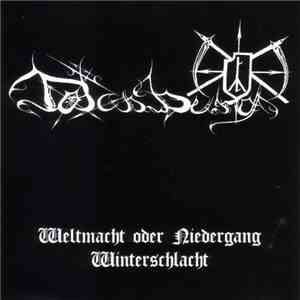 Totenburg - Weltmacht Oder Niedergang / Winterschlacht FLAC