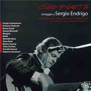 Various - Ciao Poeta (Omaggio A Sergio Endrigo) FLAC