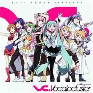 Various - Exit Tunes Presents Vocalocluster Feat. 初音ミク FLAC