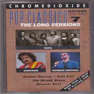 Various - Pop Classics - The Long Versions 7 FLAC
