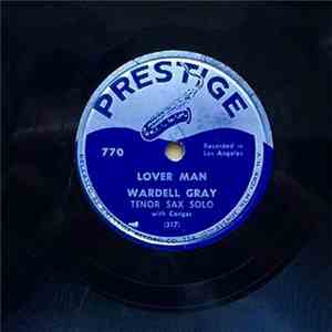 Wardell Gray - Farmer's Market / Lover Man FLAC