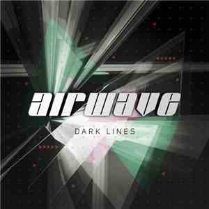 Airwave - Dark Lines FLAC