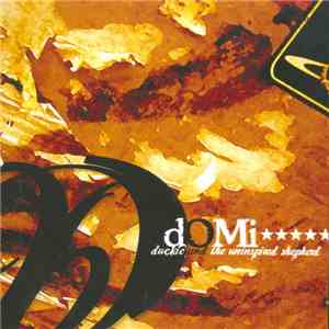 dOMi - Duckie And The Uninspired Shepherd FLAC