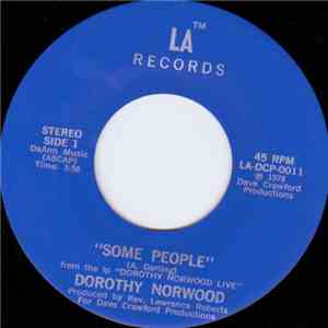 Dorothy Norwood - Some People / Saved, Sanctified, (Took Him To Be My Guide) FLAC