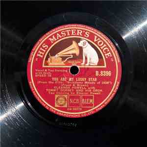 Eleanor Powell With Tommy Dorsey And His Orch. - You Are My Lucky Star / I've Got A Feelin' You're Foolin' FLAC
