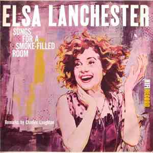 Elsa Lanchester - Songs For A Smoke-Filled Room FLAC