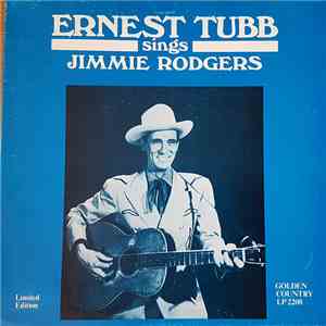 Ernest Tubb - Ernest Tubb sings Jimmie Rodgers FLAC