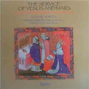Gothic Voices  / Andrew Lawrence-King / Christopher Page - The Service Of Venus And Mars FLAC
