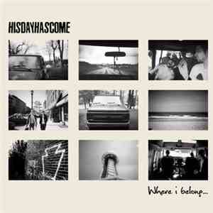 Hisdayhascome - Where I Belong FLAC