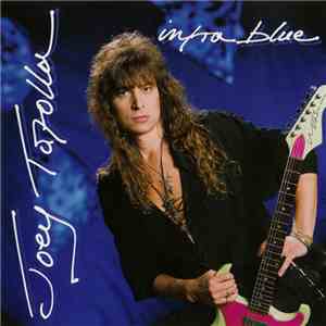 Joey Tafolla - Infra-Blue FLAC