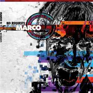 Marco G - No Requests FLAC