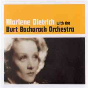 Marlene Dietrich With The Burt Bacharach Orchestra - Marlene Dietrich With The Burt Bacharach Orchestra FLAC