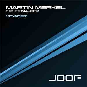 Martin Merkel Feat. Fe Malefiz - Voyager FLAC
