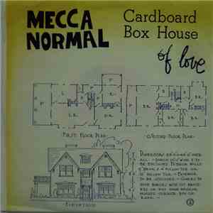 Mecca Normal - Cardboard Box House Of Love FLAC