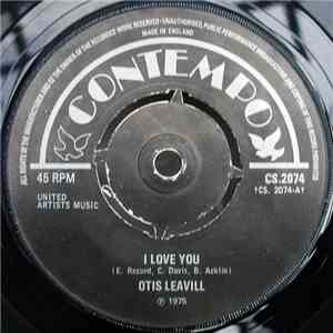 Otis Leavill - I Love You / Tell The World FLAC