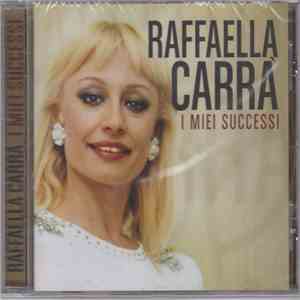 Raffaella Carrà - I Miei Successi FLAC