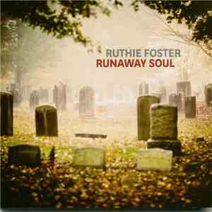 Ruthie Foster - Runaway Soul FLAC