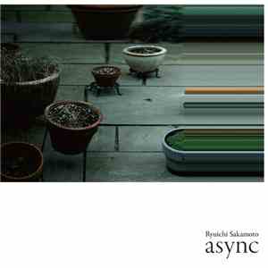 Ryuichi Sakamoto - Async FLAC