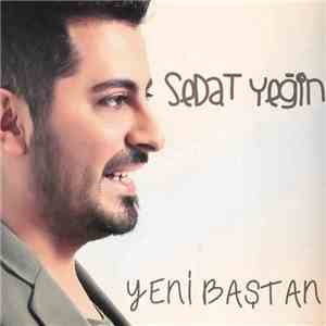Sedat Yeğin - Yeni Baştan FLAC