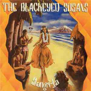 The Blackeyed Susans - Shangri-La FLAC