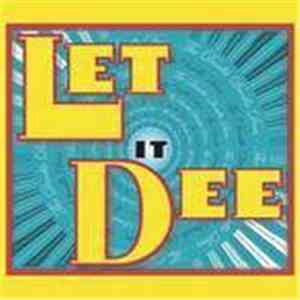 The Deedle Deedle Dees - Let It Dee FLAC