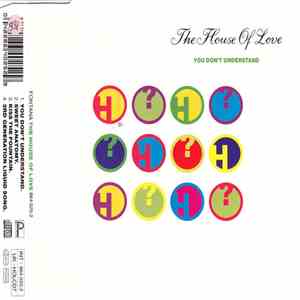 The House Of Love - You Don't Understand FLAC
