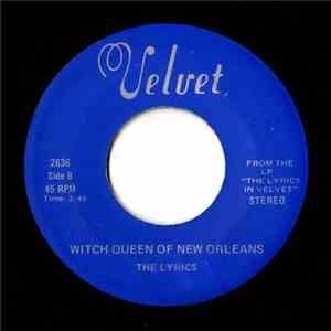 The Lyrics  - Witch Queen Of New Orleans FLAC
