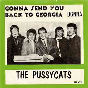 The Pussycats - Gonna Send You Back To Georgia FLAC