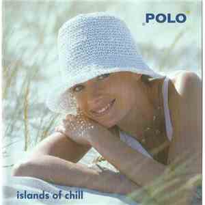 Various - Islands Of Chill FLAC