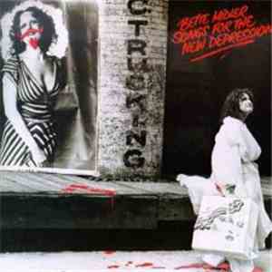 Bette Midler - Songs For The New Depression FLAC