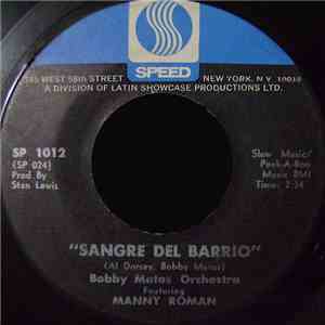 Bobby Matos Orchestra featuring Manny Roman - Cuchi Frito Man / Sangre Del Barrio FLAC