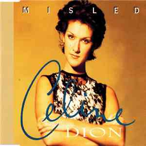 Celine Dion - Misled FLAC