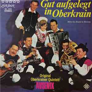 Das Original Oberkrainer Quintett Avsenik - Gut Aufgelegt In Oberkrain FLAC