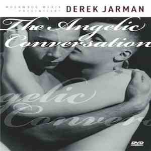 Derek Jarman - The Angelic Conversation FLAC