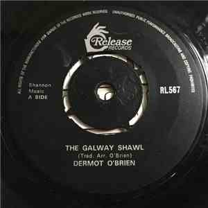 Dermot O'Brien - The Galway Shawl FLAC