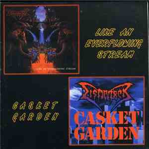 Dismember - Like An Everflowing Stream + Casket Garden FLAC