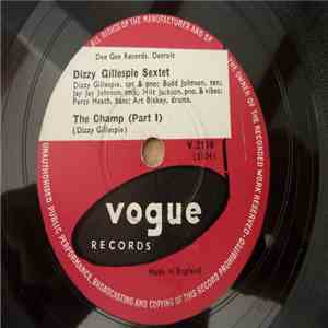 Dizzy Gillespie Sextet - The Champ FLAC