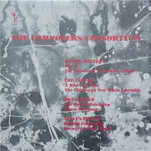 Donald Erb / Steven Stucky / Daniel Breedon / Lou Coyner - The Composers Consortium FLAC