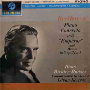 Hans Richter-Haaser, Philharmonia Orchestra, Istvan Kertesz - Beethoven - Piano Concerto N°5 "Emperor" And Rondo In C, Op. 51 N°1 FLAC